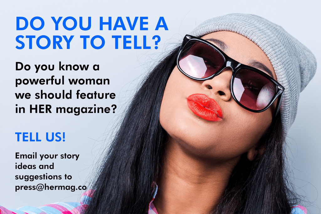 Woman with sunglasses and hat, Do you have a story to tell HER story ad
